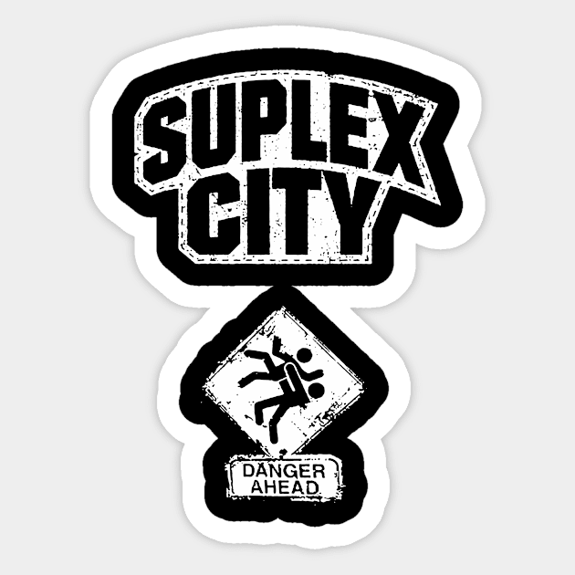 Suplex City Sticker by TypeTickles